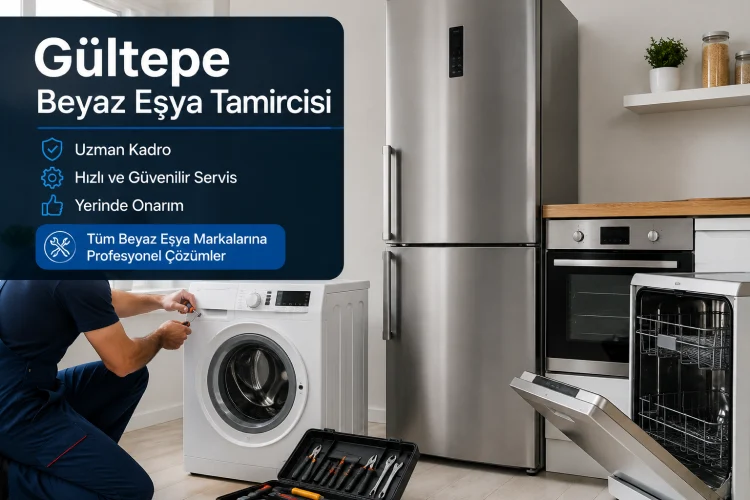 Gültepe Beyaz Eşya Tamircisi