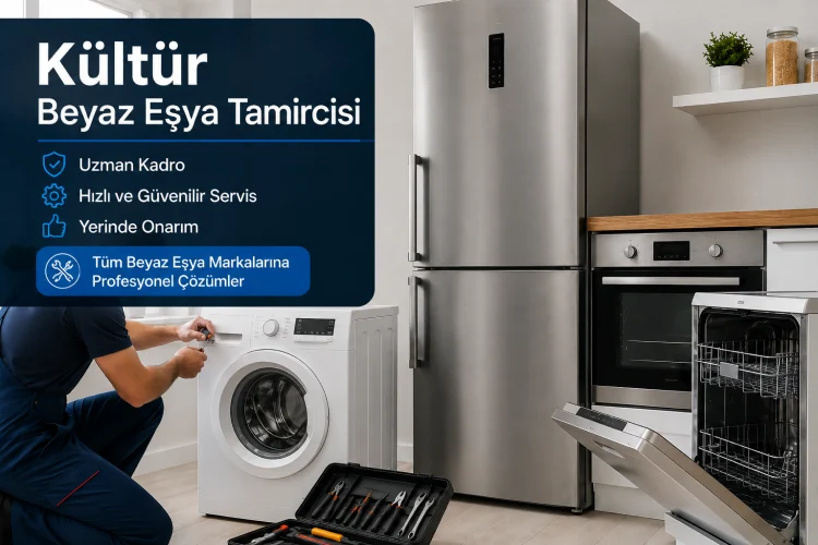 Kültür Beyaz Eşya Tamircisi