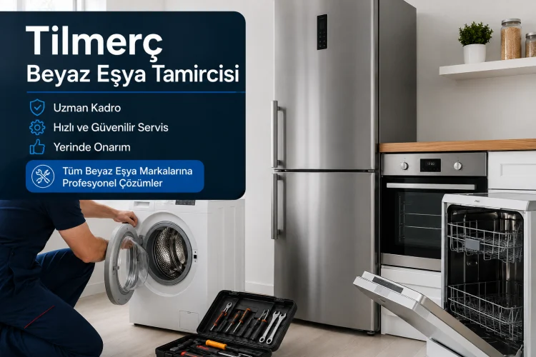 Tilmerç Beyaz Eşya Tamircisi